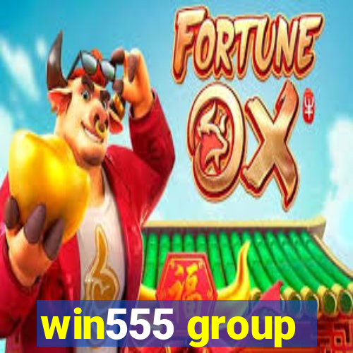 win555 group